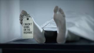 CT DOT "Buckle Up: Toe Tag- Not Going on the Highway" (Occupant Protection)
