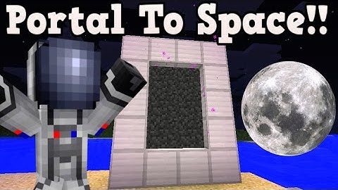 Minecraft How To Make A Portal To Space - Space Dimension Showcase!!!