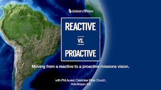Webinar | Moving From a Reactive to a Proactive Missions Vision