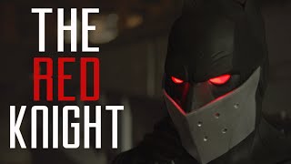 Batman: Who is the Red Knight?