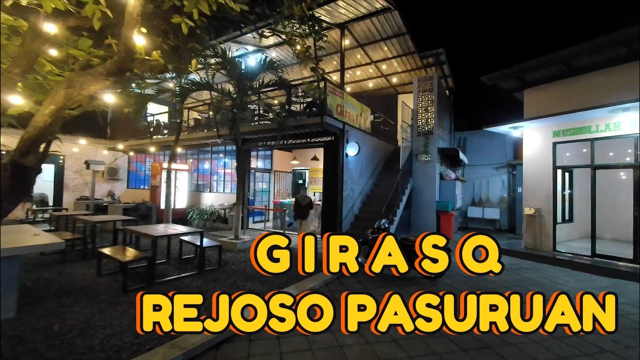 GIRASQ REJOSO PASURUAN / KULINER MURAH PASURUAN