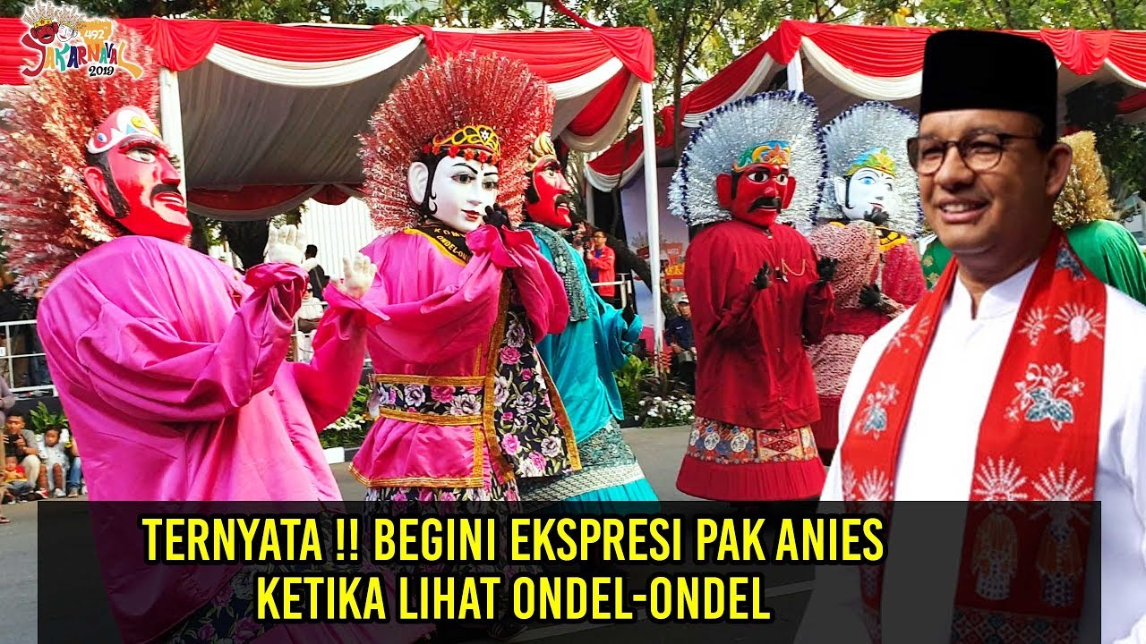 Ondel ondel Betawi ketemu Pak Anies Baswedan || Jakarnaval 2019
