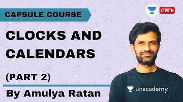Clocks And Calendars (Part 2) | Capsule Course | GATE & ESE 2021 | Amulya Ratan