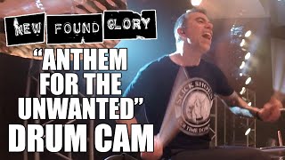 New Found Glory - Anthem For The Unwanted Multi-Angle (Drum Cam)