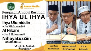  Recitation Of The Noble Morals Of Ihya Ul Ihya Cianjur al Barkah Warujajar Grand Mosque