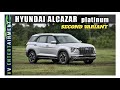 Hyundai Alcazar Platinum SECOND VARIANT Detailed Malayalam Review // മലയാളം