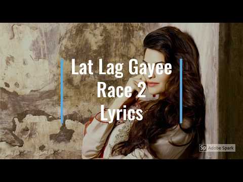 lat-lag-gayee-lyrics-video-~-race-2-~-full-song-hd