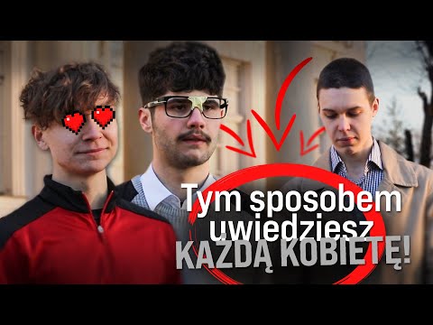 Tym sposobem uwiedziesz KAŻDĄ KOBIETĘ!