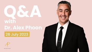 26th July - Instagram Live Q&A sessions by Dr Alex Phoon 22 views 10 months ago 5 minutes, 3 seconds