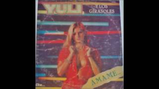 Yuli y los Girasoles - Amame (Disco Completo) DESCARGA