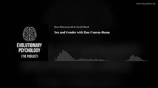Famous Sex and Gender with Dan Conroy-Beam Net Worth