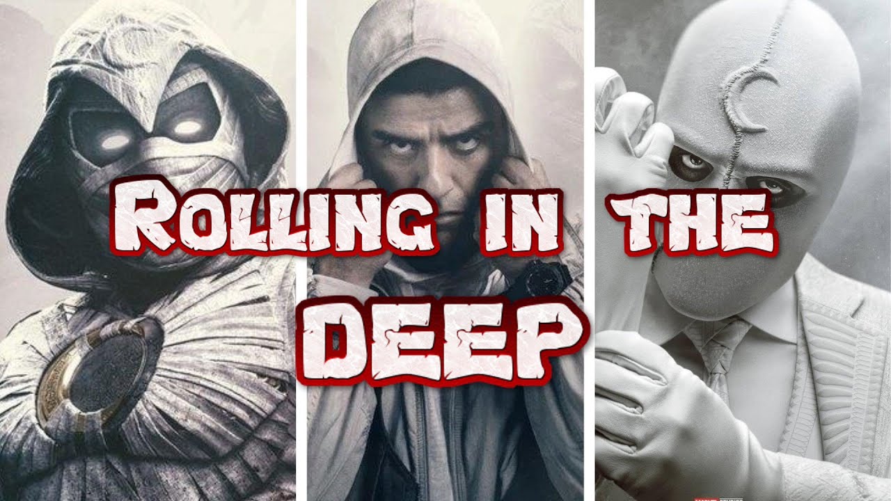 Moon Knight  || Rolling In The Deep ||