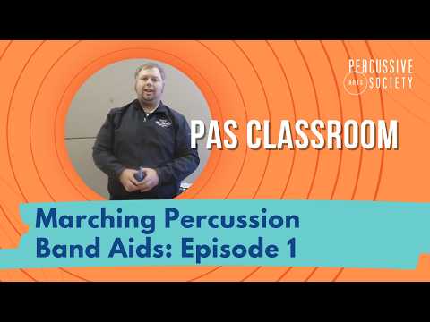 Marching Percussion Band Aids — Episode 1