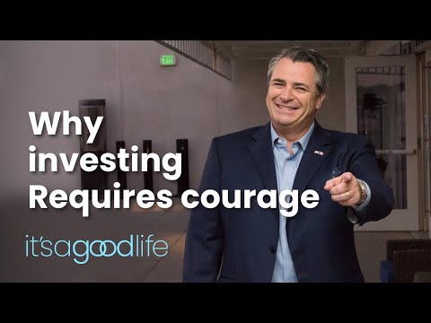 Why investing requires courage