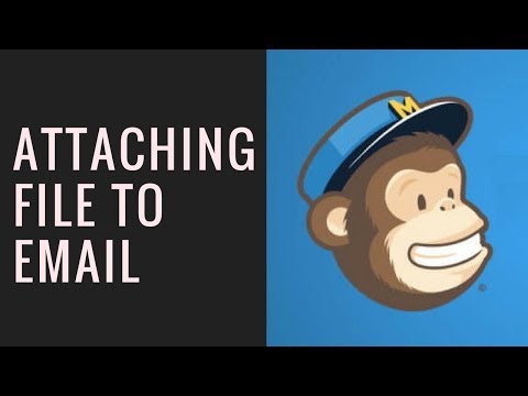 How to Attach a File to Mailchimp Email