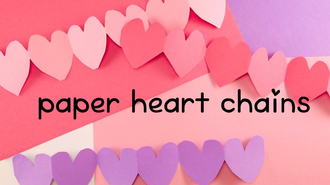 How to Make Paper Heart Chains - Valentine's Day Crafts - Aunt Annie's  Crafts