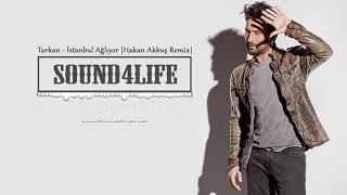 Remix  --- Tarkan - İstanbul Agliyor Resimi
