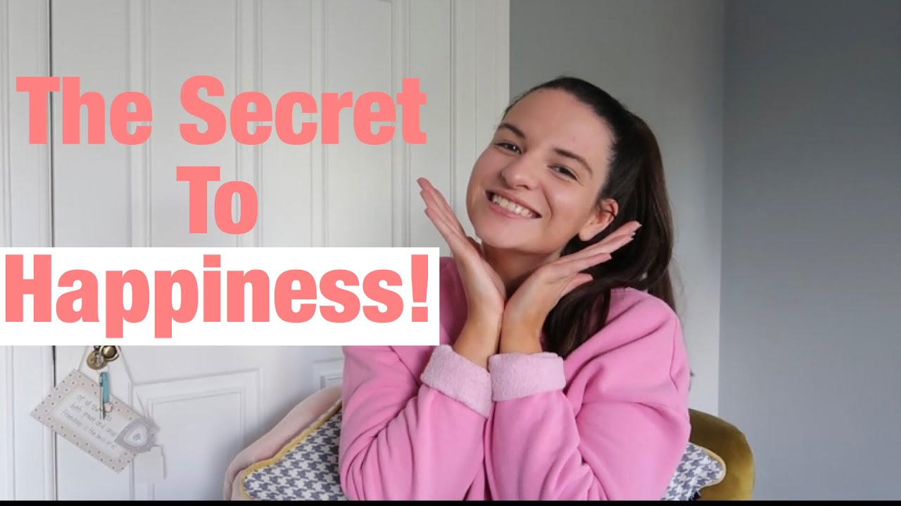 The Secret to Happiness! | Love Lauren Louise - YouTube
