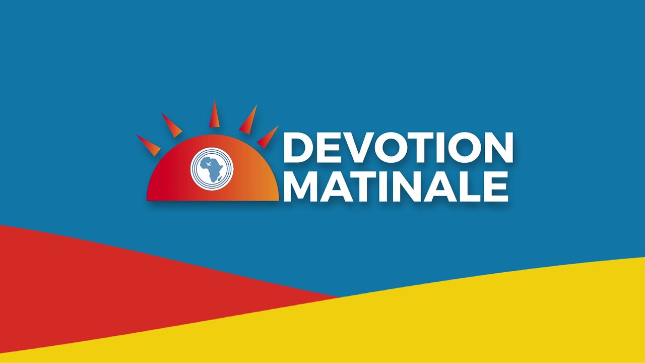 En direct: La dévotion matinale de ce lundi 23 février 2026