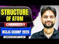 Structure of Atom🔥Orientation cum 1st Class | NSEJS Champ 2026