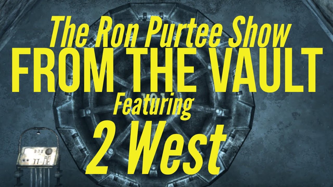 2 WEST | The Ron Purtee Show