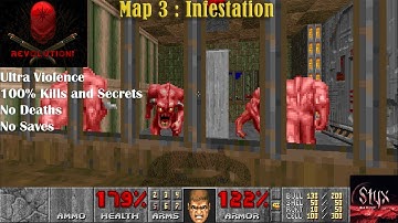 Doom 2 Revolution! Map 3 : Infestation ( Ultra Violence 100% )