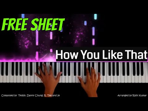 How You Like That - Piano - Blackpink