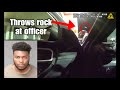 Man Decides To Throw Rocks At Officer So He Can Go To Jail “For The Experience”