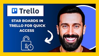 How To Star Boards On TRELLO For Quick Access (Complete 2025 Guide)
