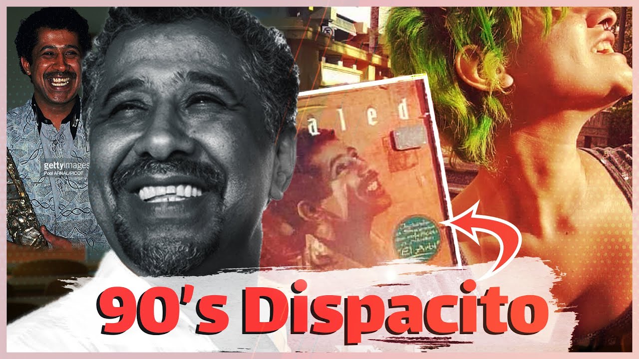 Песня Dipacito в 90-х | В чём секрет успеха песни Cheb Khaled «Didi»?