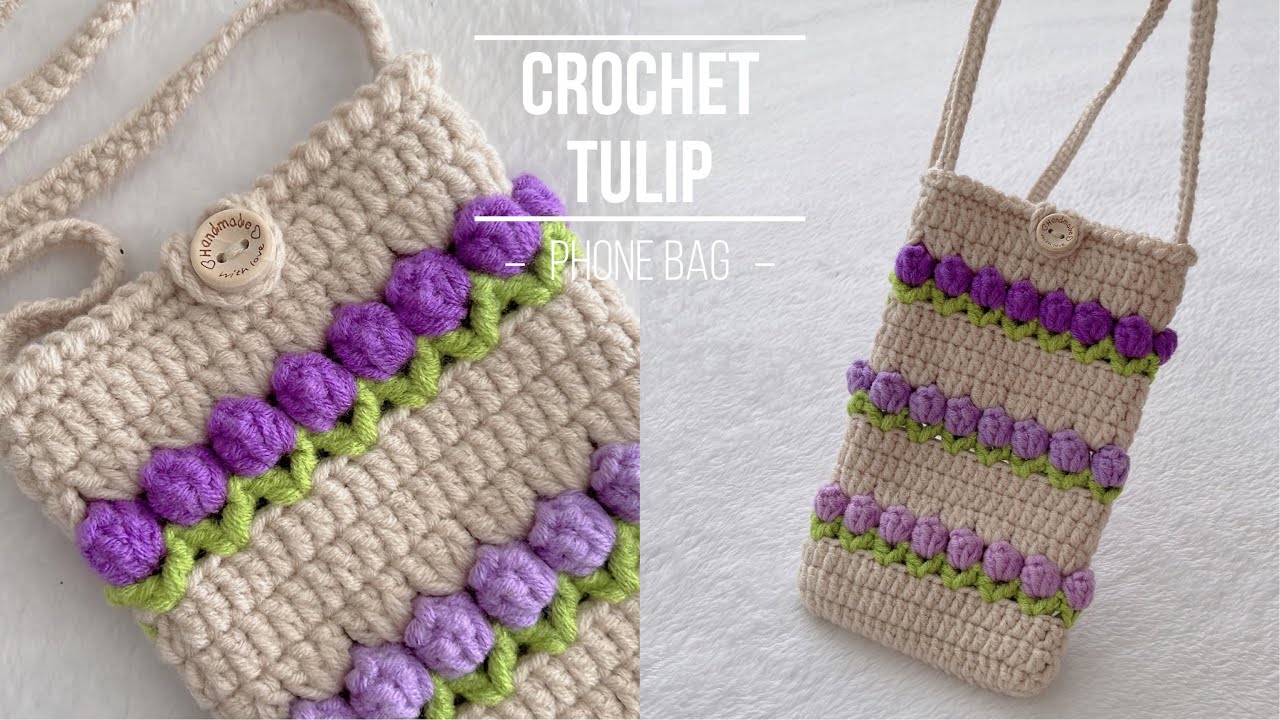 Crochet Tulip phone bag | Mẫu 3 | Móc túi đựng điện thoại