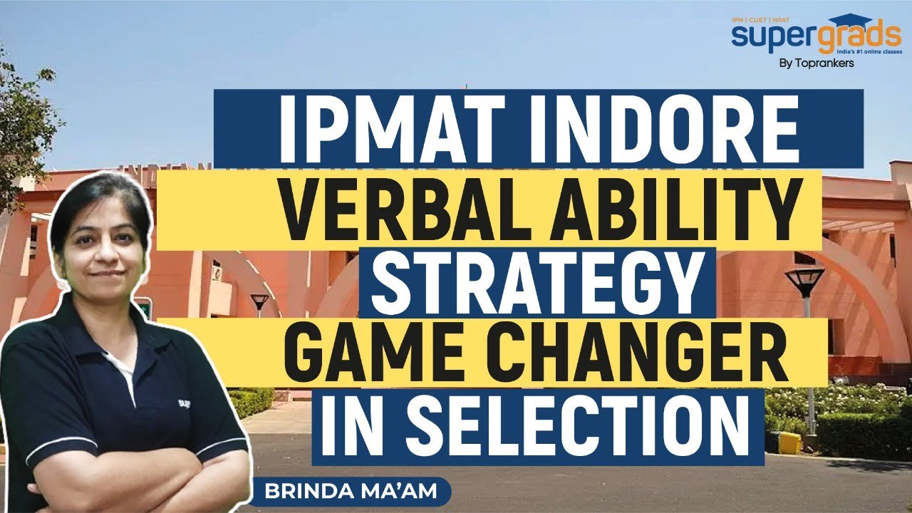 Verbal Ability Preparation Strategy for IPMAT Indore by SuperGrads ...