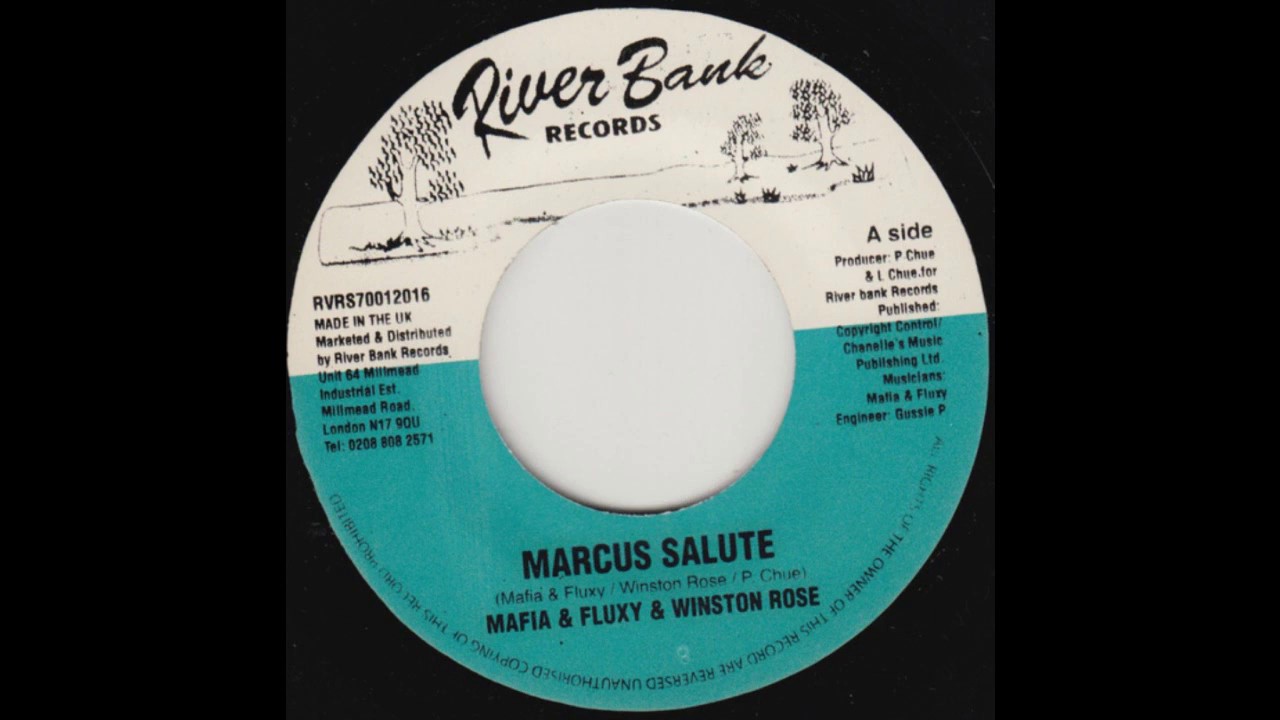 Mafia and Fluxy and Winston Rose - Marcus Salute with Version