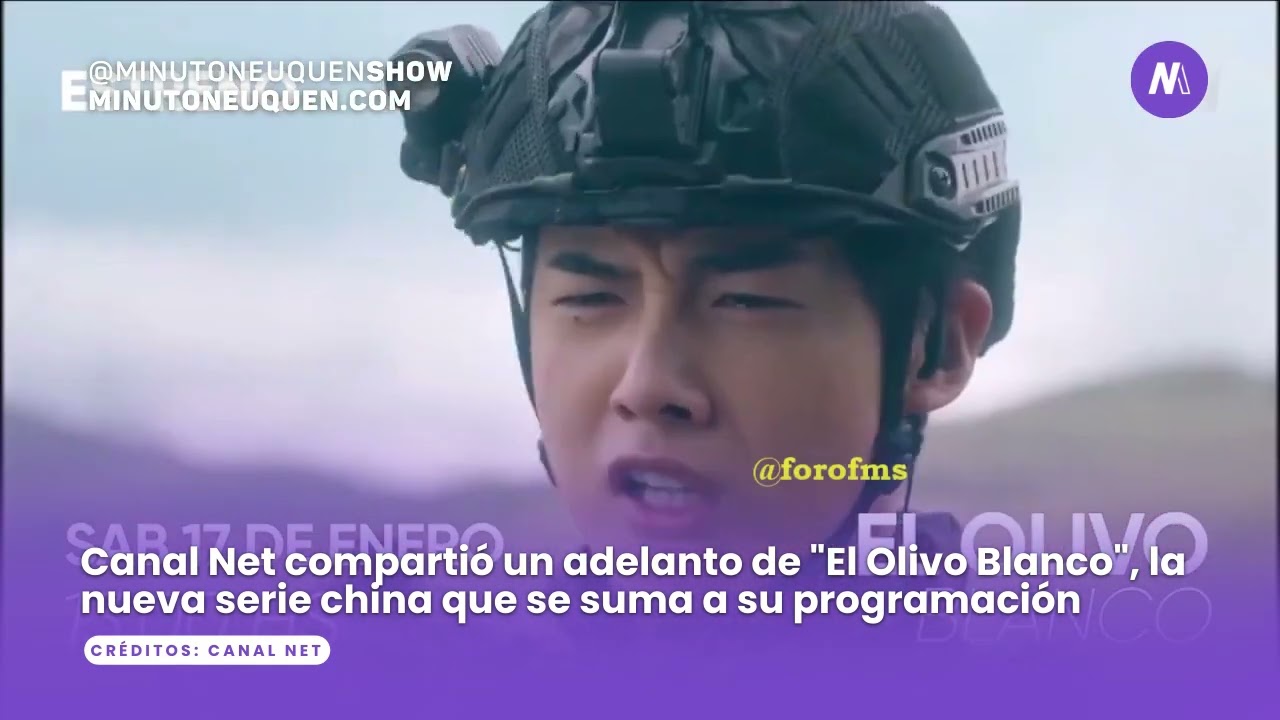 Canal Net se suma al furor por las series asiáticas y estrena "El Olivo Blanco"- Minuto Neuquén Show