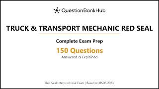 Truck and Transport Mechanic Red Seal Exam Prep 150 Practice Questions with Answers