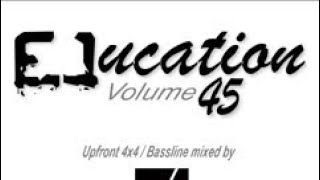 DJ EJ - EJucation (Volume. 45)