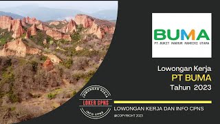 Lowongan Kerja PT BUMA Tahun 2023 Lowongan Kerja PT BUMA Tahun 2023
