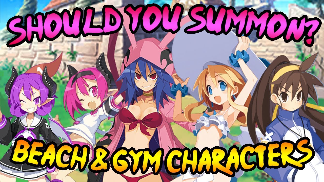Disgaea RPG || Beach & Gym Character SYS! November Summons!