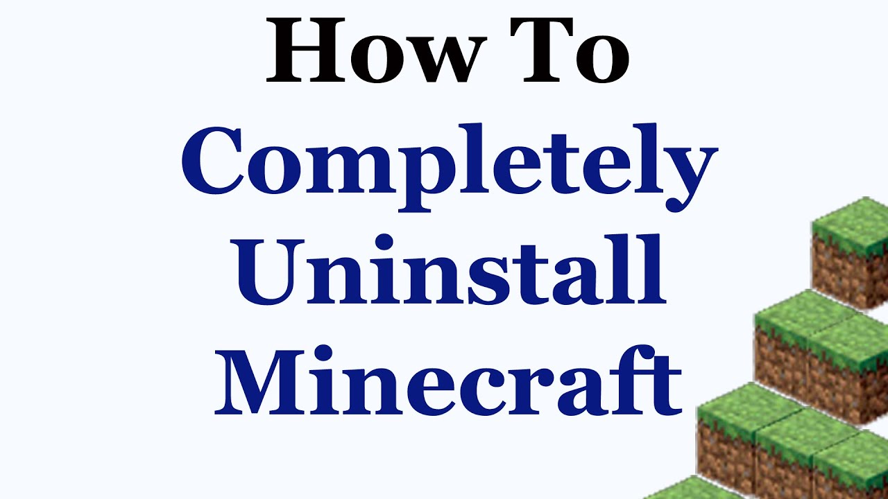 5 Ways To Uninstall Minecraft Wikihow