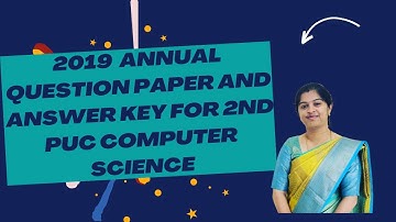 2nd PUC computer science question paper and key answers 2019