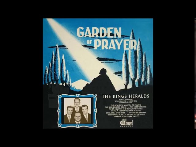 The Lord's Prayer   King's Heralds