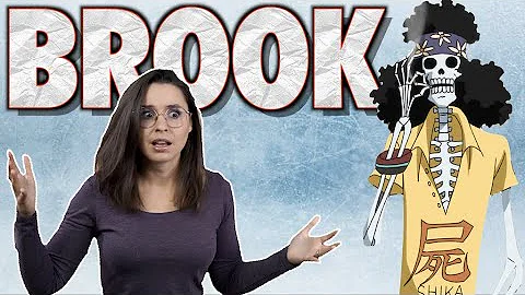 Brook: The BackBONE Of The Crew | One Piece