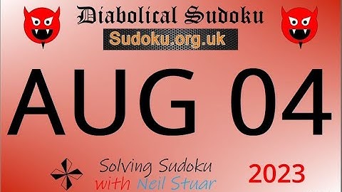 Diabolical Sudoku   August  04, 2023