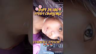 day 24/180 days study challenge.a productive day#minivlog#motivationalvideo#consistency#studychallen