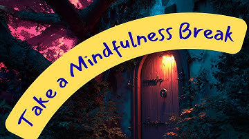 🚪 Safe Space Activity for Students | 90-Second Guided Visualization for Children (Calm Corner)