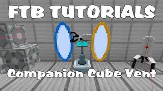 Feed The Beast Tutorials - Weighted Companion Cube Vent