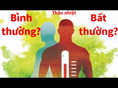 Video Thân nhiệt bình thường và thân nhiệt bất thường: Làm... - youtube