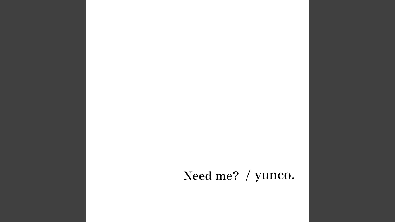 Watch Need me ? on YouTube Watch Need me ? on YouTube