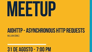 AIOHTTP - Asynchronous HTTP Request | Python Medellín