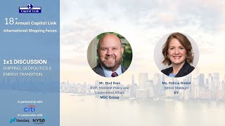 18th Annual Capital Link International Shipping Forum |1x1 Discussion: Shipping,Geopolitics & Energy